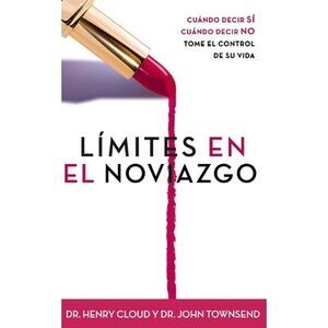 Limites en el Noviazgo -- Henry Cloud